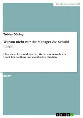 Döring |  Warum nicht nur die Manager die Schuld tragen | eBook | Sack Fachmedien