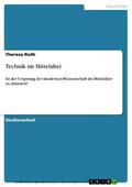 Roth |  Technik im Mittelalter | eBook | Sack Fachmedien