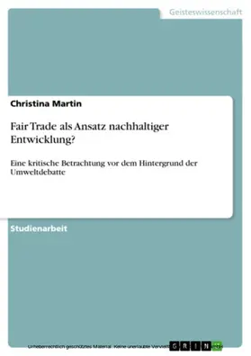 Martin |  Fair Trade als Ansatz nachhaltiger Entwicklung? | eBook | Sack Fachmedien