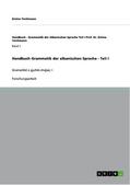 Teichmann |  Handbuch Grammatik der albanischen Sprache - Teil I | Buch |  Sack Fachmedien