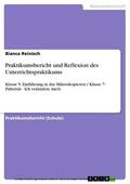 Reinisch |  Praktikumsbericht und Reflexion des Unterrichtspraktikums | eBook | Sack Fachmedien
