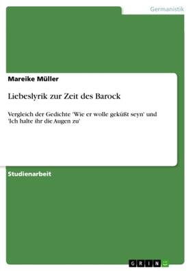 Müller |  Liebeslyrik zur Zeit des Barock | Buch |  Sack Fachmedien