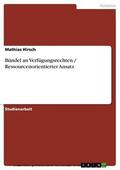 Hirsch |  Bündel an Verfügungsrechten / Ressourcenorientierter Ansatz | eBook | Sack Fachmedien