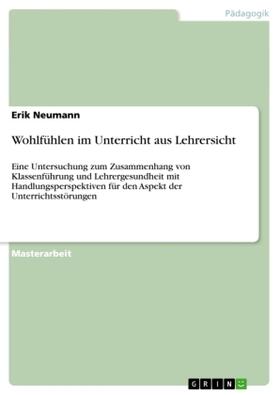 Neumann |  Wohlfühlen im Unterricht aus Lehrersicht | Buch |  Sack Fachmedien