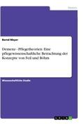 Meyer |  Demenz - Pflegetheorien: Eine pflegewissenschaftliche Betrachtung der Konzepte von Feil und Böhm | Buch |  Sack Fachmedien