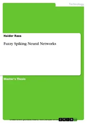 Raza |  Fuzzy Spiking Neural Networks | eBook | Sack Fachmedien