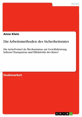 Klein |  Die Arbeitsmethoden des Sicherheitsrates | eBook | Sack Fachmedien