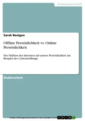 Bestgen |  Offline Persönlichkeit vs. Online Persönlichkeit | eBook | Sack Fachmedien