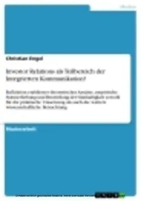 Engel |  Investor Relations als Teilbereich der Integrierten Kommunikation? | eBook | Sack Fachmedien