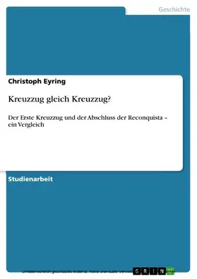 Eyring |  Kreuzzug gleich Kreuzzug? | eBook | Sack Fachmedien