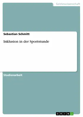 Schmitt |  Inklusion in der Sportstunde | eBook | Sack Fachmedien