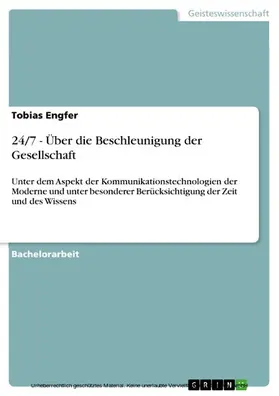 Engfer |  24/7 - Über die Beschleunigung der Gesellschaft | eBook | Sack Fachmedien
