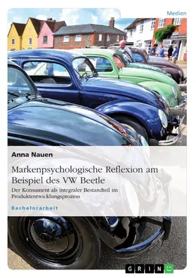 Nauen |  Markenpsychologische Reflexion am Beispiel des VW Beetle | eBook | Sack Fachmedien