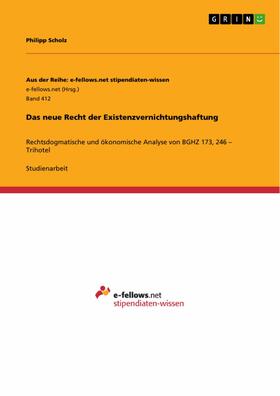 Scholz | Das neue Recht der Existenzvernichtungshaftung | E-Book | sack.de