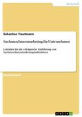 Trautmann |  Suchmaschinenmarketing für Unternehmen | eBook | Sack Fachmedien