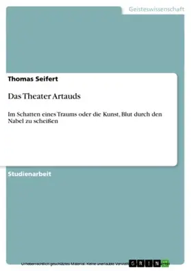 Seifert |  Das Theater Artauds | eBook | Sack Fachmedien