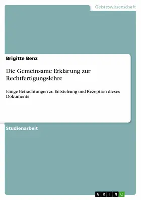 Benz |  Die Gemeinsame Erklärung zur Rechtfertigungslehre | eBook | Sack Fachmedien