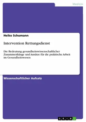 Schumann |  Intervention Rettungsdienst | eBook | Sack Fachmedien