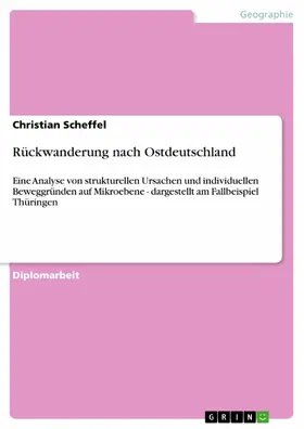 Scheffel |  Rückwanderung nach Ostdeutschland | eBook | Sack Fachmedien