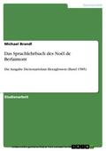 Brandl |  Das Sprachlehrbuch des Noël de Berlaimont | eBook | Sack Fachmedien