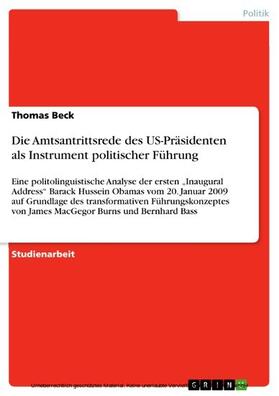 Beck | Die Amtsantrittsrede des US-Präsidenten als Instrument politischer Führung | E-Book | sack.de