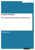 Mayer / Ottersbach |  Die Gründung des Gallischen Sonderreichs | eBook | Sack Fachmedien