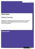 Glaser |  Primary Nursing | eBook | Sack Fachmedien
