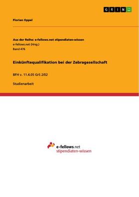 Oppel | Einkünftequalifikation bei der Zebragesellschaft | E-Book | sack.de