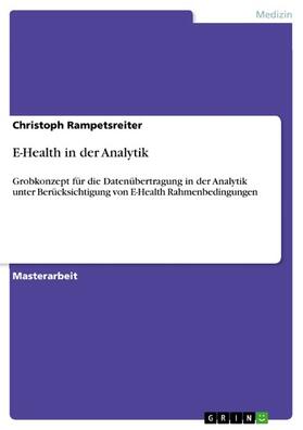 Rampetsreiter | E-Health in der Analytik | E-Book | sack.de