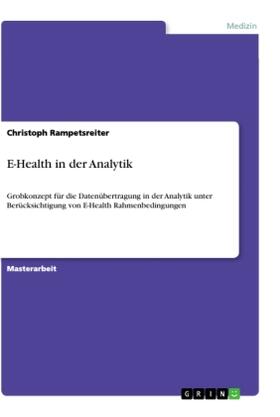 Rampetsreiter | E-Health in der Analytik | Buch | 978-3-656-24551-3 | sack.de