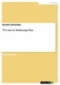 Schneider |  TUI and its Marketing Plan | eBook | Sack Fachmedien