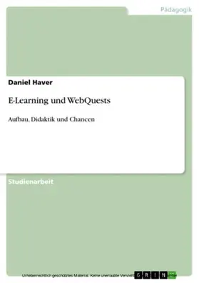 Haver |  E-Learning und WebQuests | eBook | Sack Fachmedien