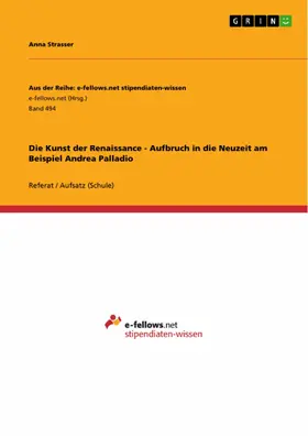 Strasser |  Die Kunst der Renaissance - Aufbruch in die Neuzeit am Beispiel Andrea Palladio | eBook | Sack Fachmedien