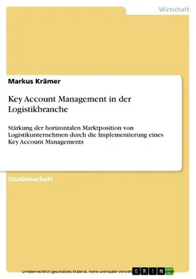 Krämer |  Key Account Management in der Logistikbranche | eBook | Sack Fachmedien