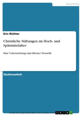 Richter |  Christliche Stiftungen im Hoch- und Spätmittelalter | eBook | Sack Fachmedien