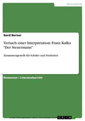 Berner |  Versuch einer Interpretation: Franz Kafka "Der Steuermann" | eBook | Sack Fachmedien