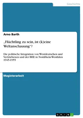 Barth |  "Flüchtling zu sein, ist (k)eine Weltanschauung"? | eBook | Sack Fachmedien