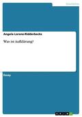 Lorenz-Ridderbecks |  Was ist Aufklärung? | eBook | Sack Fachmedien
