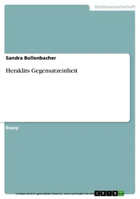 Bollenbacher |  Heraklits Gegensatzeinheit | eBook | Sack Fachmedien