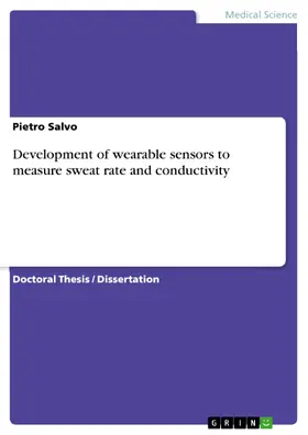 Salvo |  Development of wearable sensors to measure sweat rate and conductivity | eBook | Sack Fachmedien