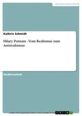 Schmidt |  Hilary Putnam - Vom Realismus zum Antirealismus | eBook | Sack Fachmedien