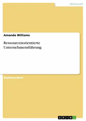 Williams |  Ressourcenorientierte Unternehmensführung | eBook | Sack Fachmedien