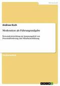 Koch |  Moderation als Führungsaufgabe | eBook | Sack Fachmedien