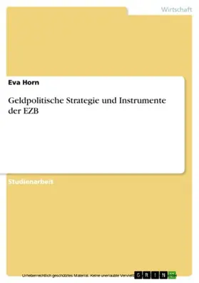 Horn |  Geldpolitische Strategie und Instrumente der EZB | eBook | Sack Fachmedien