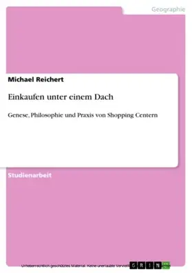 Reichert |  Einkaufen unter einem Dach | eBook | Sack Fachmedien