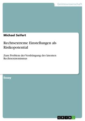 Seifert |  Rechtsextreme Einstellungen als Risikopotential | Buch |  Sack Fachmedien