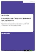 Weber |  Chronotypen und Übergewicht bei Kindern und Jugendlichen | eBook | Sack Fachmedien
