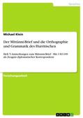Klein |  Der M¿tt¿nni-Brief und die Orthographie und Grammatik des Hurritischen | Buch |  Sack Fachmedien