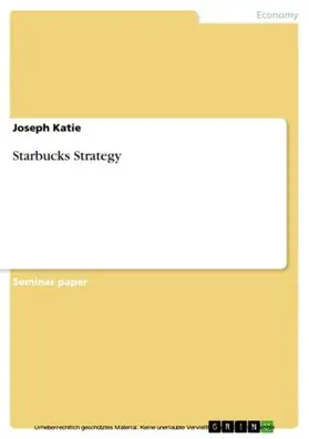 Katie |  Starbucks Strategy | eBook | Sack Fachmedien