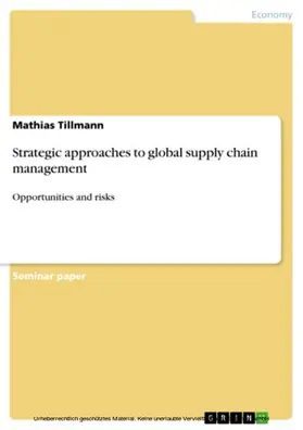 Tillmann |  Strategic approaches to global supply chain management | eBook | Sack Fachmedien